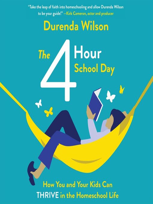 Title details for The Four-Hour School Day by Durenda Wilson - Available